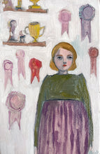 Load image into Gallery viewer, She displayed her hopes and fears like trophies from games she had played
