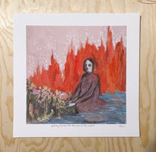 Load image into Gallery viewer, Picking flowers for the end of the world - print