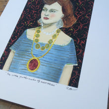 Load image into Gallery viewer, She wore jewels made of memories - giclee