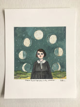 Load image into Gallery viewer, Marion found her place in the universe - print