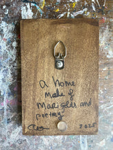 Load image into Gallery viewer, A home made of marigolds and poetry
